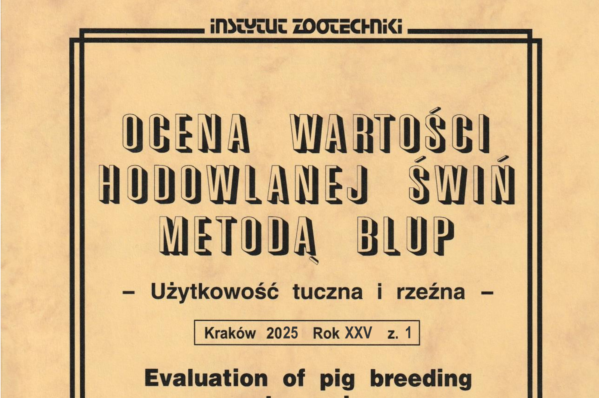 Ocena wartości hodowlanej świń metodą BLUP